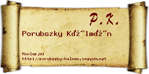 Porubszky Kálmán névjegykártya
